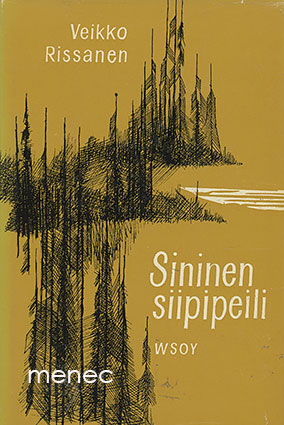 Rissanen, Veikko - Sininen siipipeili 