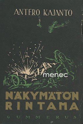 Kajanto, Antero - Näkymätön rintama 