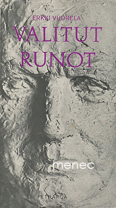 Vuorela, Erkki - Valitut runot 