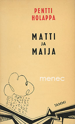 Holappa, Pentti - Matti ja Maija 