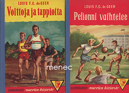 Geer, Louis F. G. de - Pelionni vaihtelee / Voittoja ja tappioita 