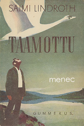 Lindroth, Saimi - Taamottu 
