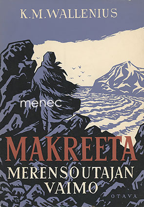 Wallenius, K. M. - Makreeta 