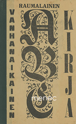 Vanhanaikainen raumalainen ABC kirja 