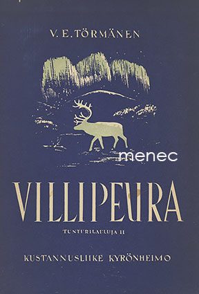 Törmänen, V. E. - Villipeura 