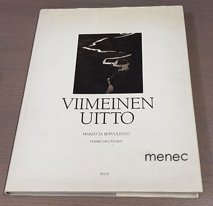 Koivulehto, Marjatta & Huovinen, Veikko - Viimeinen uitto 