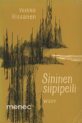 Rissanen, Veikko - Sininen siipipeili 