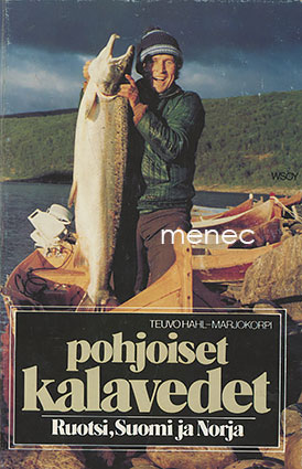 Hahl-Marjokorpi, Teuvo - Pohjoiset kalavedet 