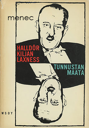 Laxness, Halldór Kiljan - Tunnustan maata 