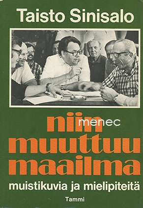 Sinisalo, Taisto - Niin muuttuu maailma 