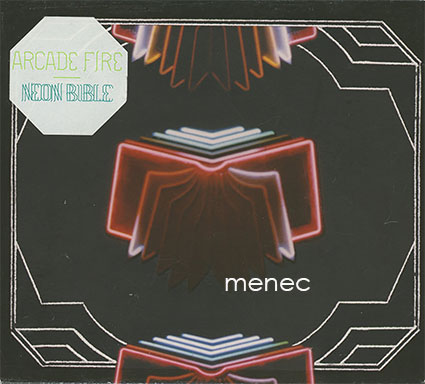 Arcade Fire - Neon Bible 