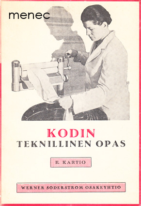 Kartio, E. - Kodin teknillinen opas 