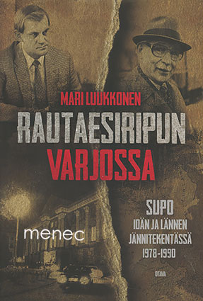 Luukkonen, Mari - Rautaesiripun varjossa 