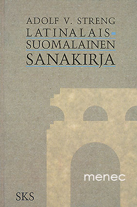Streng, Adolf - Latinalais-suomalainen sanakirja 
