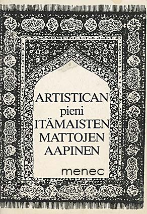 Artistican pieni itämaisten mattojen aapinen 