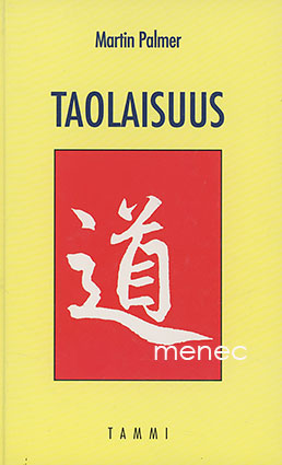 Palmer, Martin - Taolaisuus 
