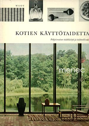 Kotien käyttötaidetta 