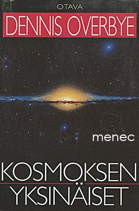 Overbye, Dennis - Kosmoksen yksinäiset 