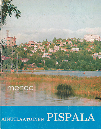 Ainutlaatuinen Pispala 