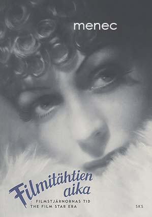 Filmitähtien aika. Näyttelijöitä suomalaisen elokuvan kultakaudelta 