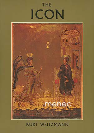 Weitzmann, Kurt - Icon. Holy Images 