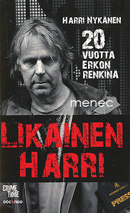 Nykänen, Harri - Likainen Harri 
