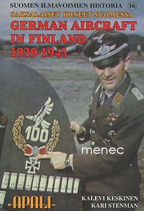 Keskinen, Kalevi & Stenman, Kari - Saksalaiset koneet Suomessa 
