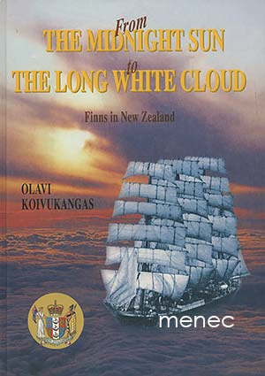 Koivukangas, Olavi - From the midnight sun to the long white cloud 