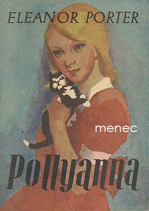Porter, Eleanor - Pollyanna 