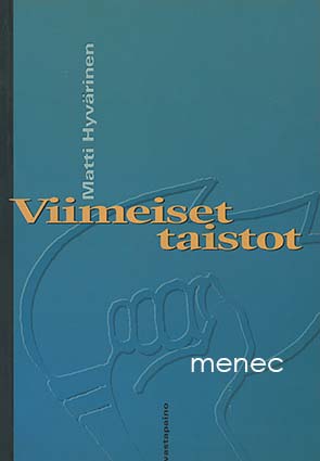 Hyvärinen, Matti - Viimeiset taistot 