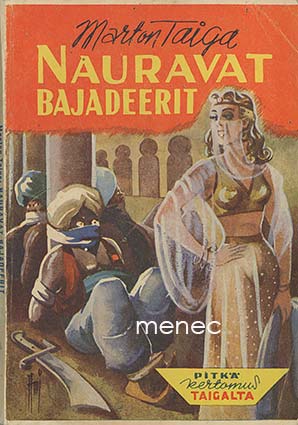 Taiga, Marton - Nauravat bajadeerit 