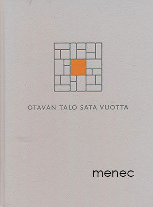 Otavan talo sata vuotta 1906-2006 