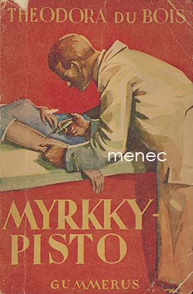 Du Bois, Theodora - Myrkkypisto 