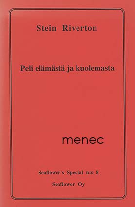 Riverton, Stein - Peli elämästä ja kuolemasta 