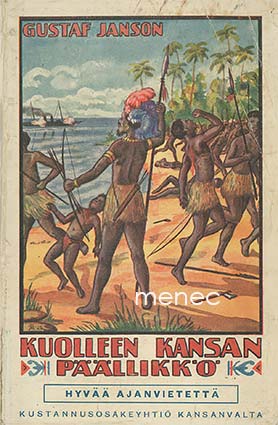 Janson, Gustaf - Kuolleen kansan päällikkö 