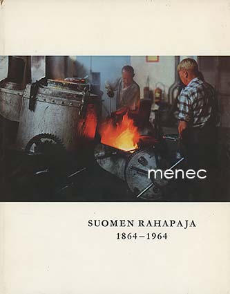 Suomen Rahapaja 1864-1964 