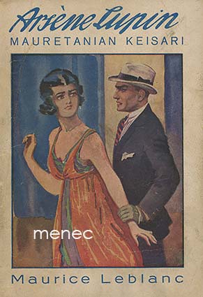 Leblanc, Maurice - Mauretanian keisari 