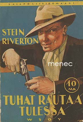 Riverton, Stein - Tuhat rautaa tulessa 