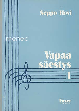 Hovi, Seppo - Vapaa säestys 1 