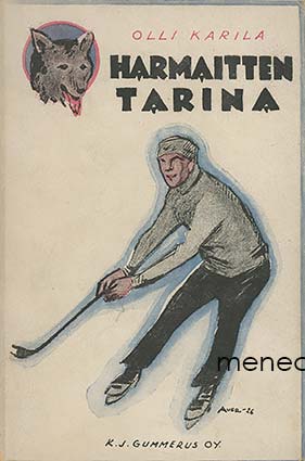 Karila, Olli - Harmaitten tarina 