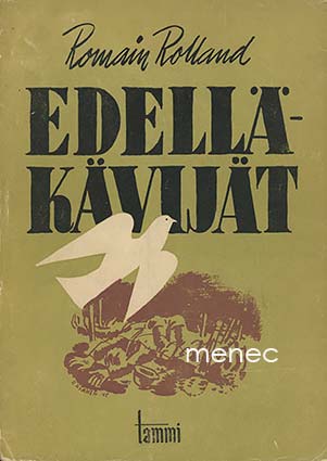 Rolland, Romain - Edelläkävijät 