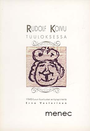 Vesterinen, Ervo - Rudolf Koivu Tuuloksessa 