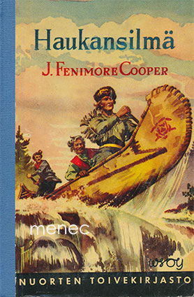 Cooper, James Fenimore - Haukansilmä 