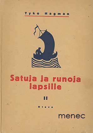 Hagman, Tyko - Satuja ja runoja lapsille. II 