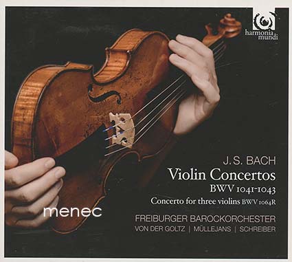 Bach, Johann Sebastian - Violin Concertos BWV 1041-1043 
