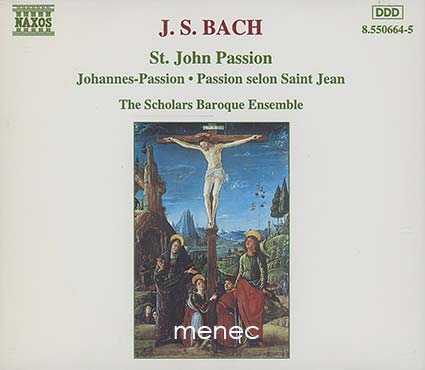 Bach, Johann Sebastian - St. John Passion 