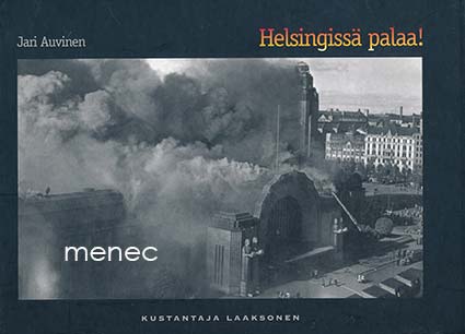 Auvinen, Jari - Helsingissä palaa! 