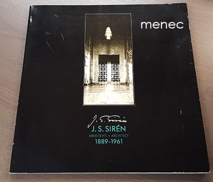 J. S. Sirén. Arkkitehti 1889-1961 