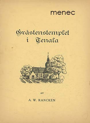 Rancken, A. W. - Gråstenstemplet i Tenala 