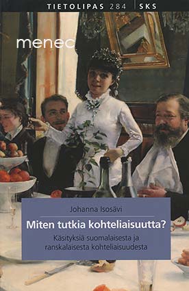 Isosävi, Johanna - Miten tutkia kohteliaisuutta? 